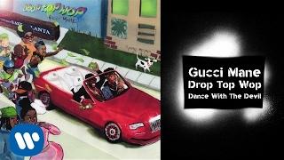 Gucci Mane - Dance With The Devil prod. Metro Boomin [Official Audio]