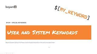 B1UP Special Keywords - Part 1 - User and System Keywords