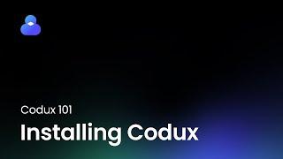 Installing Codux (part 2 of 6) | Codux 101 for Designers