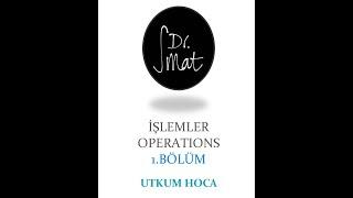 YÖS- IQ -İŞLEMLER/OPERATIONS (1) @UTKUM HOCA