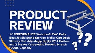 Product Review: JY PERFORMANCE Watercraft PWC Dolly Boat Jet Ski Stand Storage Trailer Dock Cart