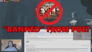 "Banned" from Path of Exile?