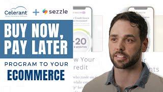 Sezzle + Celerant eCommerce: Sell More Online with 'Buy Now, Pay Later' Solution