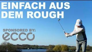 Golf Tipps mit Ecco - Aus dem Rough schlagen