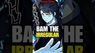 Bam Isn’t Your Typical Protagonist | Tower of God