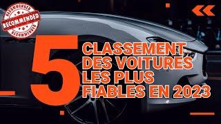 Classement des marques des voitures les plus fiables en 2023