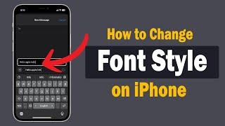 How to Change Font Style on iPhone (iOS 18) ?