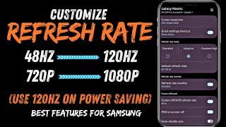 How To Use 120Hz Refresh Rate With Power Saving Mode  || How to install and setup Galaxy Max Hz