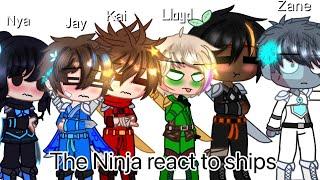 |the ninja react to ships| Ninjago |