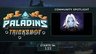 Paladins - Update Show VOD: Trickshot