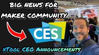 Big News for Maker Community at CES 2025: xTool CEO Interview & Announcements