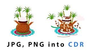 How to convert JPG PNG files into CDR - CorelDraw X8