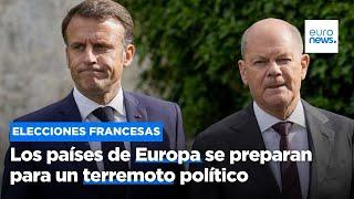 Elecciones francesas: Los alemanes se preparan para un terremoto en la política de la UE