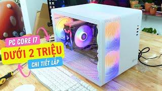 PC Game Core I7 Dưới 2 Triệu và Cách Lắp PC Vỏ Thùng Case VSP V300 Quá Đơn Giản Tại Nhà