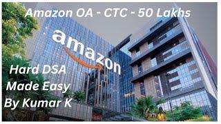 Get 50LPA SDE Job at Amazon | Amazon Online Test (OA) | Solution By Kumar K