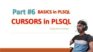 PLSQL CURSORS | Implicit & Explicit Cursors | Oracle PLSQL | Part#6 | PLSQL Tutorial in Telugu