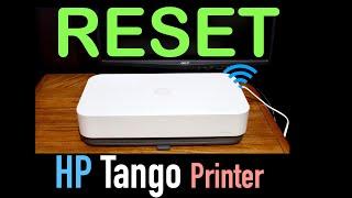 How To reset HP Tango, Tango X, Tango 100 Printer Review !