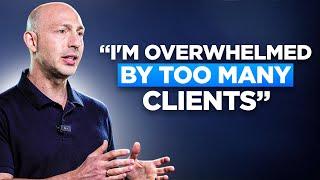 Too Many Clients? Try This