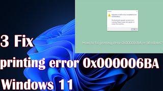 How to Fix printing error 0x000006BA in Windows 10