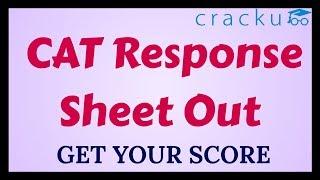 CAT Response Sheet Out || Get your score