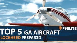 Top 5 GA Aircraft for Prepar3D: An FSElite Special