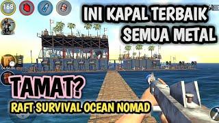 Ocean Nomad | Raft Terbaik di dunia (Full Metal)