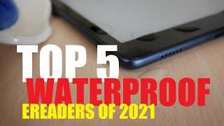 Top 5 Waterproof e-Readers of 2021