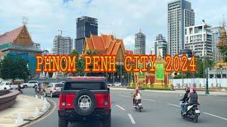 DRIVING IN THE CAPITAL CITY OF CAMBODIA | PHNOM PENH 2024 Full HD