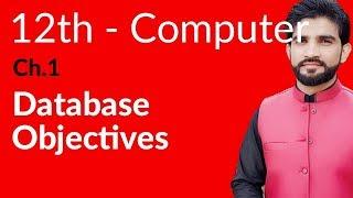 ICS Computer Part 2, Ch 1 - Database Objectives- Inter Part 2 Computer