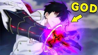 When The Weakest Boy Turned Into A Demon, He Gained The Power Of The Supreme God | Anime Recap