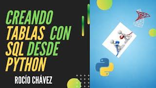 Creación de Tablas con SQL desde Python