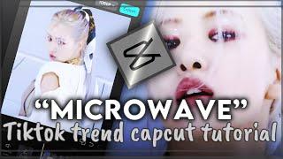 Microwave edit tiktok trend capcut tutorial