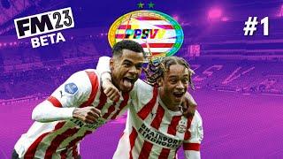 AIMING FOR DUTCH DOMINANCE | PSV #1 | FM23 BETA