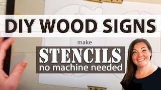 DIY Wood Signs | Stencil | No Machine Needed