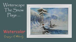 "Winter Landscape" Watercolor Painting |  Snow Plays The Role All Over The Theme.