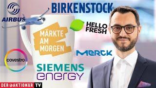 Märkte am Morgen: Airbus, Merck, Covestro, Siemens Energy, Birkenstock, HelloFresh