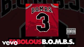 Fabolous - B.O.M.B.S. (Audio)