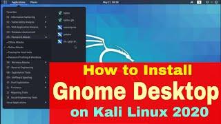 Step-by-Step: Installing GNOME Desktop on Kali Linux