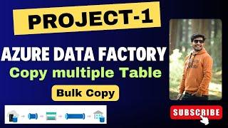 Azure Data Factory Project | Bulk Copy & Data Pipeline | SQL to ADLS Tutorial