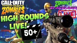 ZOMBIES IN SPACELAND ROUND 50+ LIVESTREAM - Infinite Warfare Zombies High Round Strategy Gameplay
