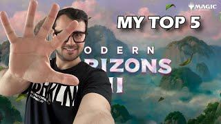 My Top5 of Modern Horizons 3!