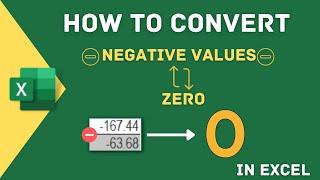 HOW TO CONVERT NEGATIVE VALUE INTO ZERO IN EXCEL
