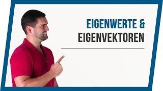 Eigenwerte, Eigenvektoren in Kürze | Mathe by Daniel Jung