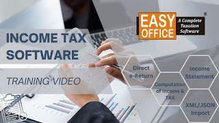 EasyOFFICE Income Tax Software Training