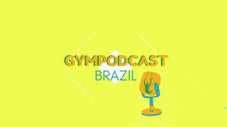 Gym Podcast Brazil, com Cedrick William e Ícaro Ambrósio