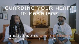 Guarding Your Heart in Marriage