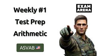 ASVAB Weekly Test Prep #1: Arithmetic (16 Questions with Corrections)