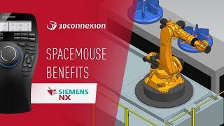 Siemens NX x 3Dconnexion - SpaceMouse benefits and features