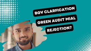 BGV clarification mail & Green Audit mail