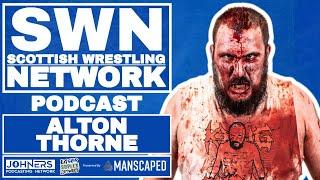 SWN Podcast | Alton Thorne on using nettles, Hellbound, Iceman, and No Ropes Barbed Wire